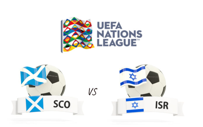 Scotland vs Israel UEFA Nations League